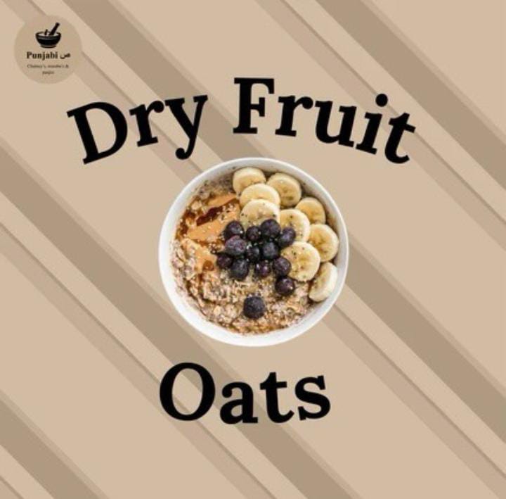 Punjabi Suad Dry Fruit Oats – Premium Oats Enriched with Dry Fruits